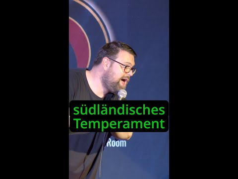 Südländisches Temperament